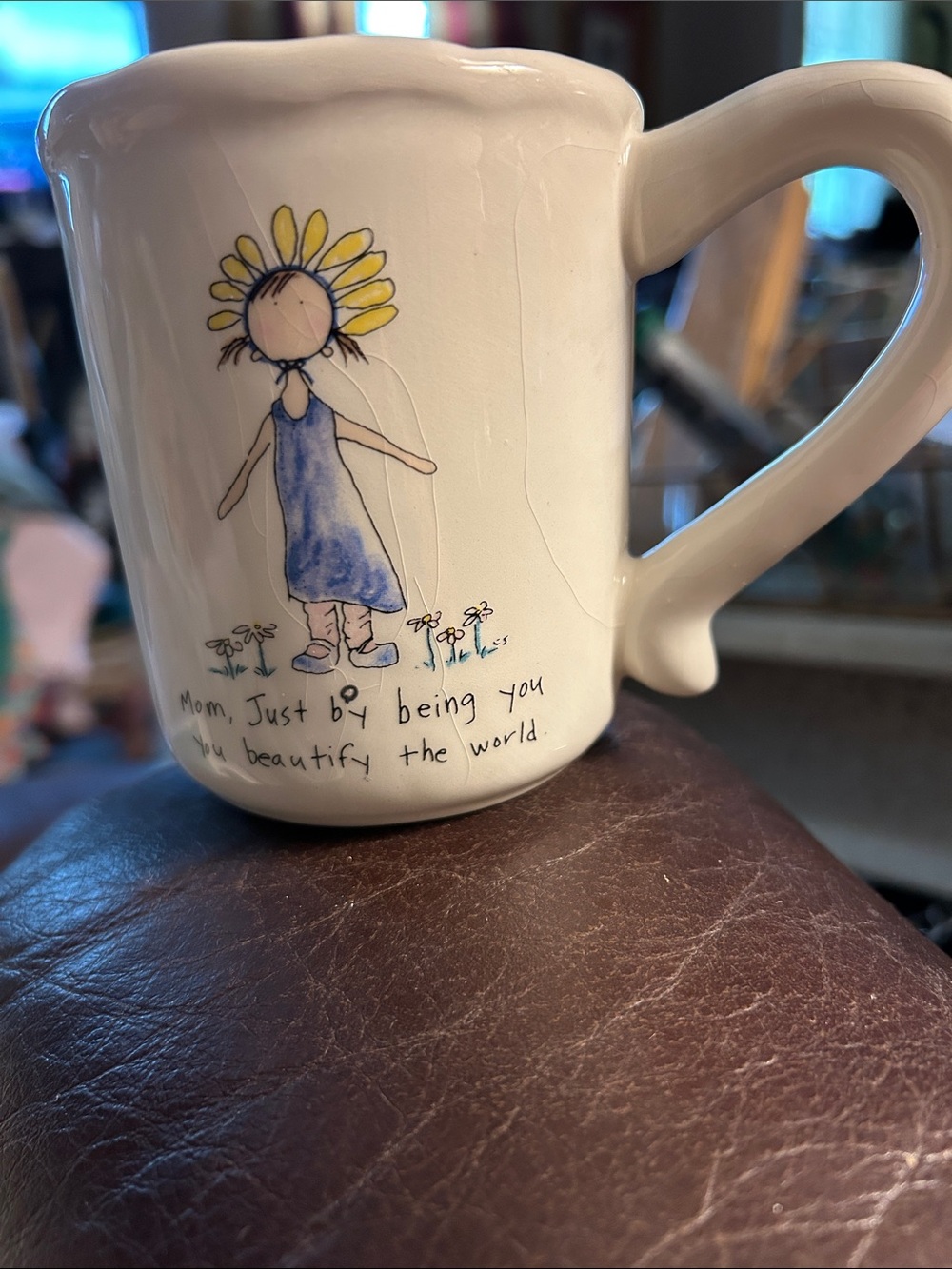 Life Sighs Mug by Chris Shea “Mom, Just by beating you,you beautiful the world!